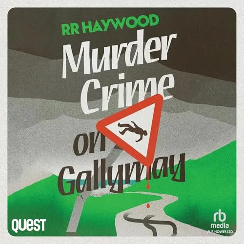 Murder Crime on Gallymay By R.R. Haywood